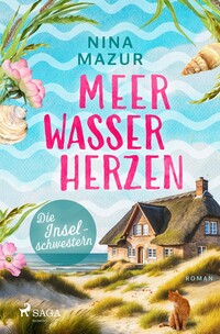 Vorderes Coverbild Die Inselschwestern - Meerwasserherzen