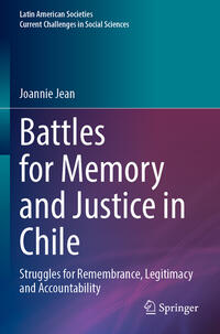 Vorderes Coverbild Battles for Memory and Justice in Chile