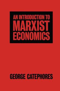 Vorderes Coverbild An Introduction to Marxist Economics