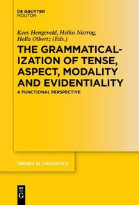 Vorderes Coverbild The Grammaticalization of Tense, Aspect, Modality and Evidentiality