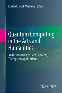Vorderes Coverbild Quantum Computing in the Arts and Humanities