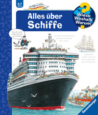 Vorderes Coverbild Wieso? Weshalb? Warum? Kernreihe, Band 56 - Alles über Schiffe