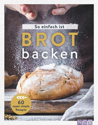Vorderes Coverbild So einfach ist Brot backen