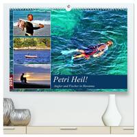 Vorderes Coverbild Petri Heil! Angler und Fischer in Havanna (hochwertiger Premium Wandkalender 2025 DIN A2 quer), Kunstdruck in Hochglanz