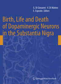 Vorderes Coverbild Birth, Life and Death of Dopaminergic Neurons in the Substantia Nigra