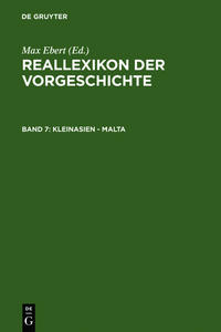 Vorderes Coverbild Reallexikon der Vorgeschichte / Kleinasien - Malta