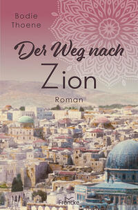 Vorderes Coverbild Der Weg nach Zion