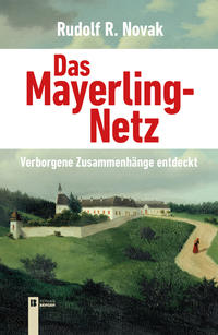Vorderes Coverbild Das Mayerling-Netz