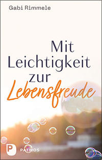 Vorderes Coverbild Mit Leichtigkeit zur Lebensfreude