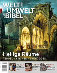 Vorderes Coverbild Welt und Umwelt der Bibel / Heilig Räume