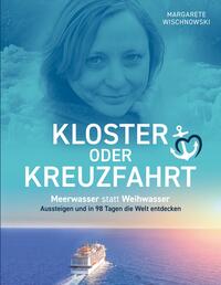 Vorderes Coverbild Kloster oder Kreuzfahrt