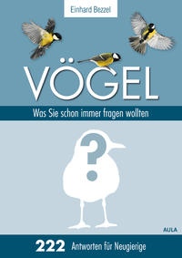 Vorderes Coverbild Vögel: Was Sie schon immer fragen wollten