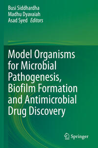 Vorderes Coverbild Model Organisms for Microbial Pathogenesis, Biofilm Formation and Antimicrobial Drug Discovery
