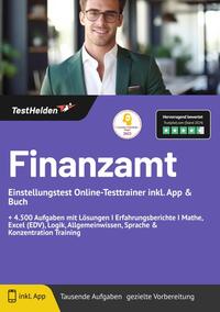 Vorderes Coverbild Finanzamt Einstellungstest Online-Testtrainer inkl. App & Buch | + 4.500 Aufgaben mit Lösungen I Erfahrungsberichte I Mathe, Excel (EDV), Logik, Allgemeinwissen, Sprache & Konzentration Training