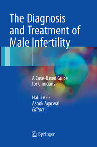 Vorderes Coverbild The Diagnosis and Treatment of Male Infertility