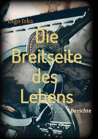 Vorderes Coverbild Die Breitseite des Lebens