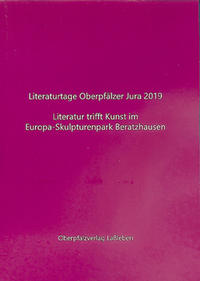 Vorderes Coverbild Literaturtage Oberpfälzer Jura 2019