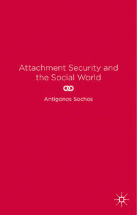 Vorderes Coverbild Attachment Security and the Social World