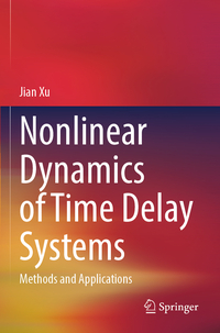 Vorderes Coverbild Nonlinear Dynamics of Time Delay Systems