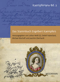 Vorderes Coverbild Das Stammbuch Engelbert Kaempfers - Kritische Edition und Kommentar