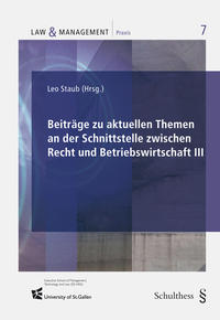 Vorderes Coverbild Beiträge zu aktuellen Themen an der Schnittstelle zwischen Recht und Betriebswirtschaft III