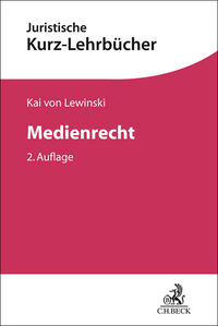 Vorderes Coverbild Kurzlehrbücher für das Juristische Studium / Medienrecht