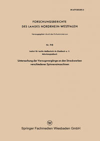Vorderes Coverbild Untersuchung der Verzugsvorgänge an den Streckwerken verschiedener Spinnereimaschinen