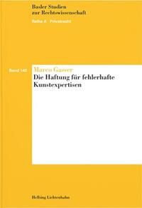 Vorderes Coverbild Die Haftung für fehlerhafte Kunstexpertisen