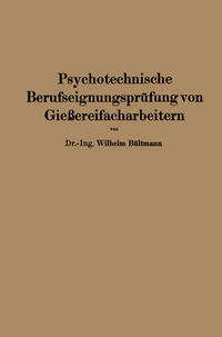 Vorderes Coverbild Psychotechnische Berufseignungsprüfung von Gießereifacharbeitern