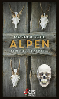 Vorderes Coverbild Mörderische Alpen