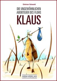 Vorderes Coverbild Die ungewöhnlichen Abenteuer des Flohs Klaus