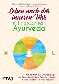 Vorderes Coverbild Leben nach der inneren Uhr mit modernem Ayurveda