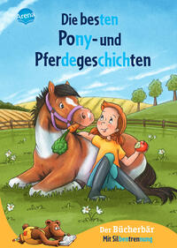 Vorderes Coverbild Die besten Pony- und Pferdegeschichten