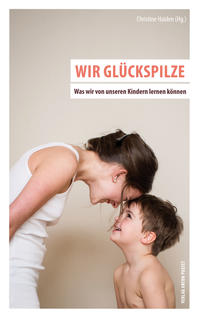 Vorderes Coverbild Wir Glückspilze