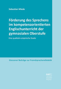 Vorderes Coverbild Förderung des Sprechens im kompetenzorientierten Englischunterricht der gymnasialen Oberstufe
