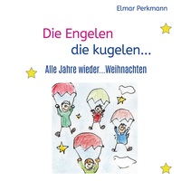 Vorderes Coverbild Die Engelen die kugelen