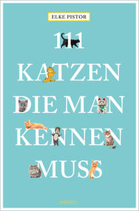 Vorderes Coverbild 111 Katzen, die man kennen muss
