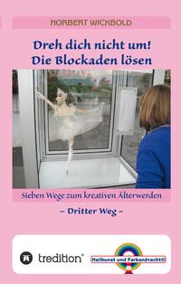 Vorderes Coverbild Sieben Wege zum kreativen Älterwerden 3