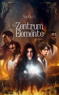 Vorderes Coverbild Das Zentrum der Elemente