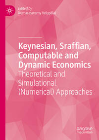 Vorderes Coverbild Keynesian, Sraffian, Computable and Dynamic Economics