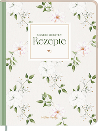 Vorderes Coverbild Unsere liebsten Rezepte - always & forever