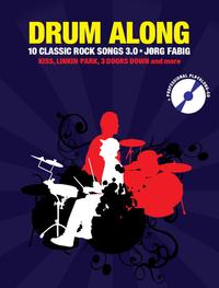 Vorderes Coverbild Drum Along - 10 Classic Rock Songs 3.0