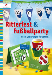 Vorderes Coverbild Ritterfest & Fußballparty
