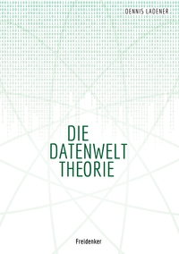 Vorderes Coverbild Die Datenwelt Theorie