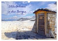 Vorderes Coverbild "Stille Örtchen" in den Bergen (Wandkalender 2025 DIN A3 quer), CALVENDO Monatskalender