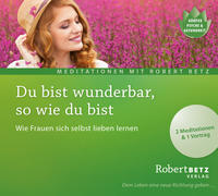 Vorderes Coverbild Du bist wunderbar so wie du bist - Meditations-CD