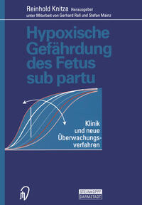 Vorderes Coverbild Hypoxische Gefährdung des Fetus sub partu