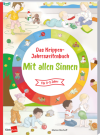 Vorderes Coverbild Das Krippen-Jahreszeitenbuch: Mit allen Sinnen