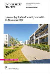 Vorderes Coverbild Luzerner Tag des Stockwerkeigentums 2021
