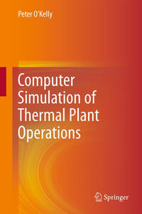 Vorderes Coverbild Computer Simulation of Thermal Plant Operations